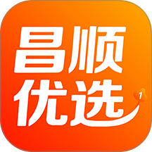 昌顺优选最新版